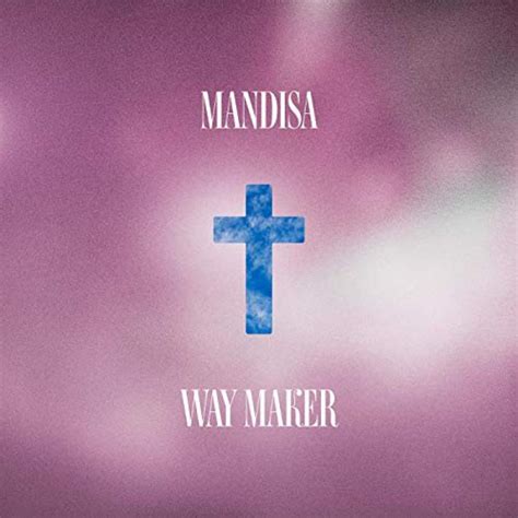 way maker mandisa chords
